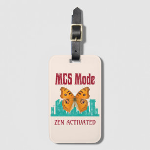 MCS-Modus Zen Aktiviert Schmetterlingsbewusstsein Gepäckanhänger