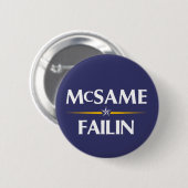 McSame - Failin 2008 Kampagnen-Knopf Button (Vorne & Hinten)