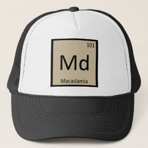 Md - Macadamia-Nuss-Chemie Periodensymbol Truckerkappe