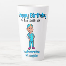 MD SURGEON I’m a fracture fixer, not a magician Milchtasse