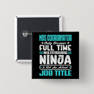 Mds Coordinator Job Title Profession Funny Carreer Button