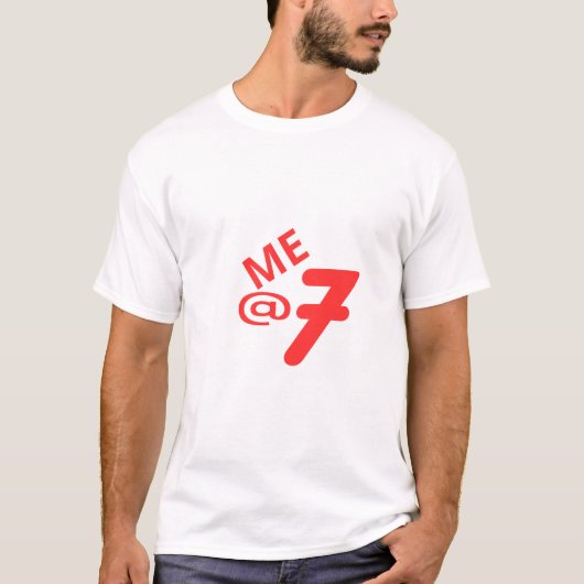 ME @ 7 T-Shirt (Vorderseite)