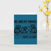 Me And My Buddies Hate Ai Art Funny Design Karte (Gelbe Blume)