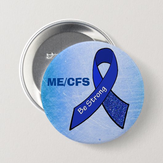 ME/CFS "Be Strong" Button (Vorne & Hinten)