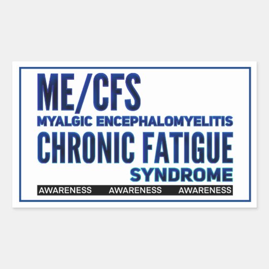ME/CFS Chronic Fatigue Awareness Blues Rechteckiger Aufkleber (Vorderseite)