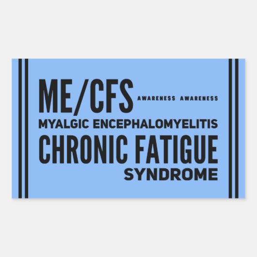 ME/CFS Chronic Fatigue Syndrome Awareness Rechteckiger Aufkleber (Vorderseite)
