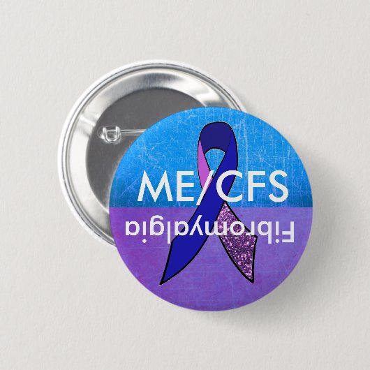 ME/CFS und Fibromyalgia Awareness Button (Vorne & Hinten)