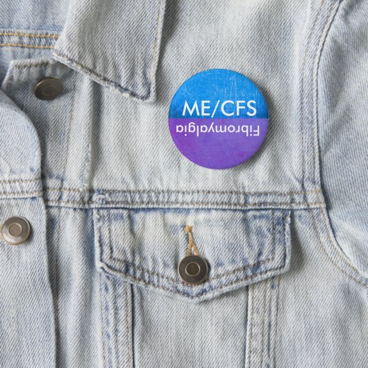 ME/CFS und Fibromyalgia Awareness Button (Beispiel)
