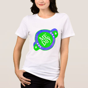 Me Day Graphic T - Shirt Tri-Blend-Shirt