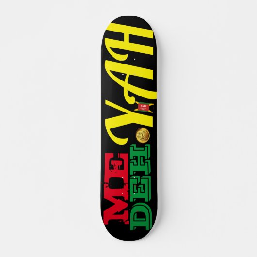 ME DEH YAH JMT REGGAE 7 3/4" Skateboard Deck (Vorne)
