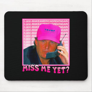 Me doch Donald Trump 2024 Holding Phone Call Pink Mousepad