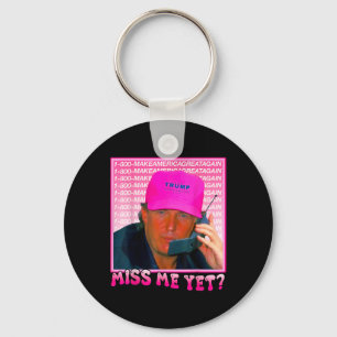 Me doch Donald Trump 2024 Holding Phone Call Pink  Schlüsselanhänger