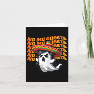 Me Ghosta Funny Mexican Halloween Ghost Women Karte