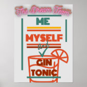 'Me & Gin Dream Team' Poster (Vorne)