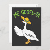 Me Goose-Ta Funny Mexican Spanish Goose Pub Postkarte (Vorne/Hinten)