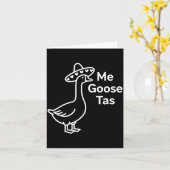 Me Goose Tas Funny Mexican Goose Pun Silly Goose C Karte (Gelbe Blume)