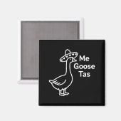 Me Goose Tas Funny Mexican Goose Pun Silly Goose C Magnet (Vorderseite/Rückseite)