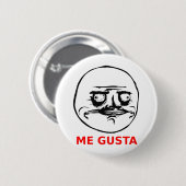 Me Gusta Face mit Text Button (Vorne & Hinten)