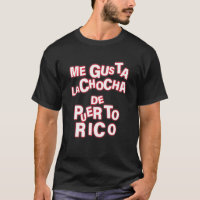 Me Gusta La Chocha De Puerto Rico Apparel