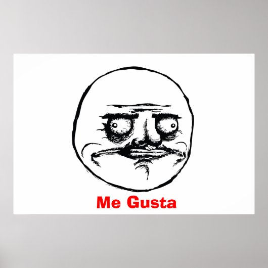 Me Gusta Poster (Vorne)