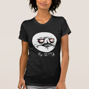 Me Gusta Raging Comic Face T-Shirt