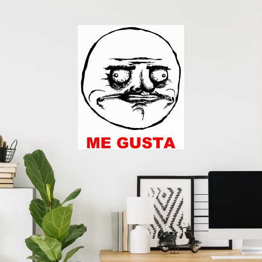 Me Gusta (Text) Poster (Heimbüro)