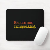 Me I'm Speaking Biden Harris 2024 President Mousepad (Mit Mouse)