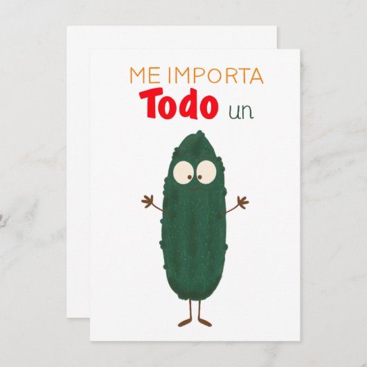 Me importa todo un pepino tarjeta (Vorne/Hinten)