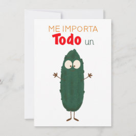 Me importa todo un pepino tarjeta