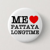 ME LIEBE PATTAYA LONGTIME BUTTON (Vorderseite)