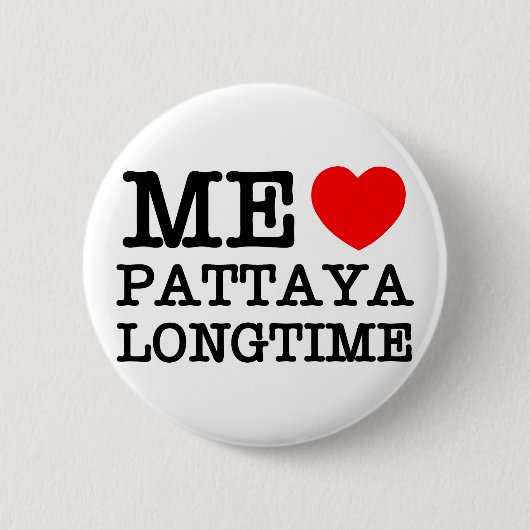 ME LIEBE PATTAYA LONGTIME BUTTON (Vorderseite)
