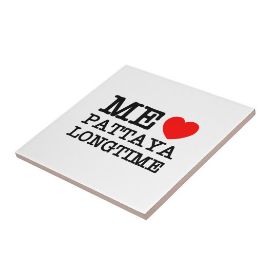 ME LIEBE PATTAYA LONGTIME FLIESE (Seite)