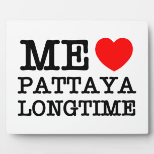 ME LIEBE PATTAYA LONGTIME FOTOPLATTE