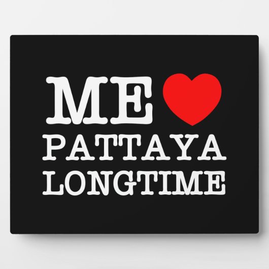 ME LIEBE PATTAYA LONGTIME FOTOPLATTE (Vorderseite)