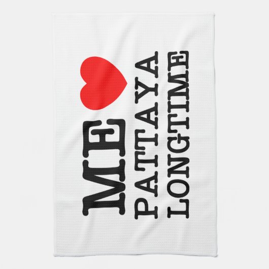 ME LIEBE PATTAYA LONGTIME GESCHIRRTUCH (Vertikal)