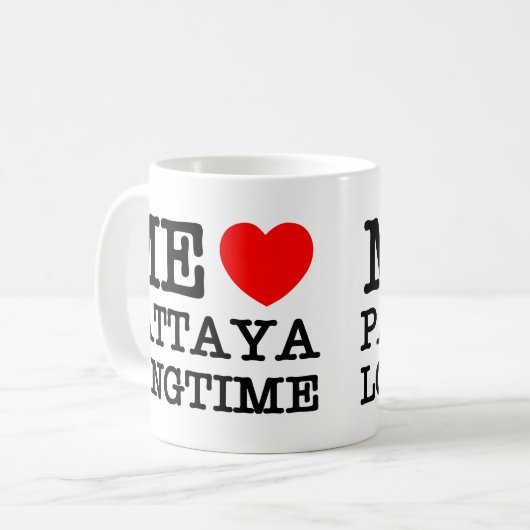 ME LIEBE PATTAYA LONGTIME KAFFEETASSE (Vorderseite Links)