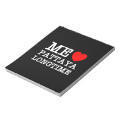 ME LIEBE PATTAYA LONGTIME NOTIZBLOCK (Rotiert)