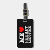 ME LIEBE PHUKET LONGTIME GEPÄCKANHÄNGER (Vorderseite vertikal)