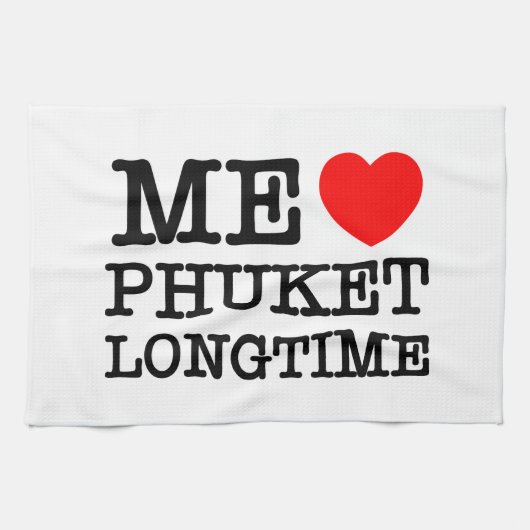 ME LIEBE PHUKET LONGTIME GESCHIRRTUCH (Horizontal)