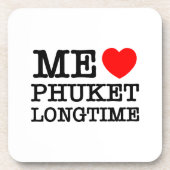 ME LIEBE PHUKET LONGTIME GETRÄNKEUNTERSETZER (Vorderseite)
