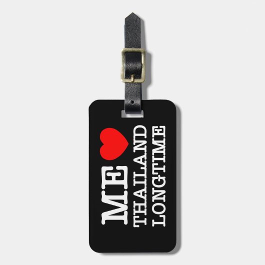 ME LIEBE THAILAND LONGTIME GEPÄCKANHÄNGER (Vorderseite vertikal)