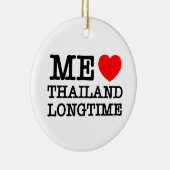 ME LIEBE THAILAND LONGTIME KERAMIKORNAMENT (Rechts)