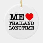 ME LIEBE THAILAND LONGTIME KERAMIKORNAMENT (Hinten)