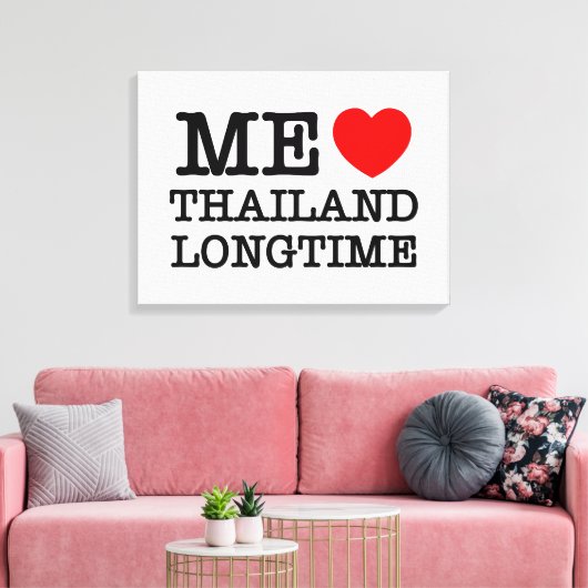 ME LIEBE THAILAND LONGTIME LEINWANDDRUCK (Insitu (Wohnzimmer))
