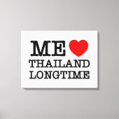 ME LIEBE THAILAND LONGTIME LEINWANDDRUCK (Vorderseite)