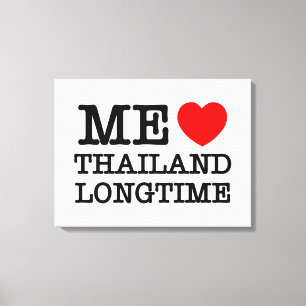 ME LIEBE THAILAND LONGTIME LEINWANDDRUCK