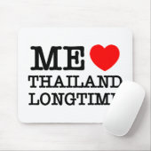 ME LIEBE THAILAND LONGTIME MOUSEPAD (Mit Mouse)