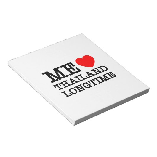 ME LIEBE THAILAND LONGTIME NOTIZBLOCK (angewinkelt)
