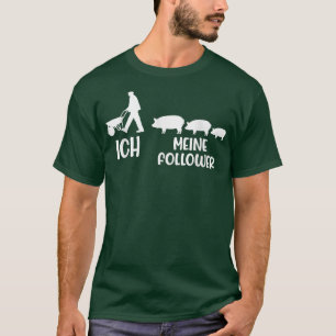 Me My Followers Krawatte Liebe Schweine Bauer Baue T-Shirt