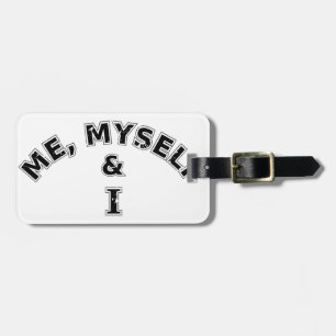 Me Myself And I Typografie Gepäckanhänger